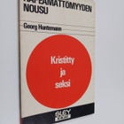 Georg Huntemann : Häpeämättömyyden nousu : kristitty ja s... - pikkukuva 1