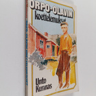 Unto Kunnas : Orpo-Olavin koettelemukset - pikkukuva 1