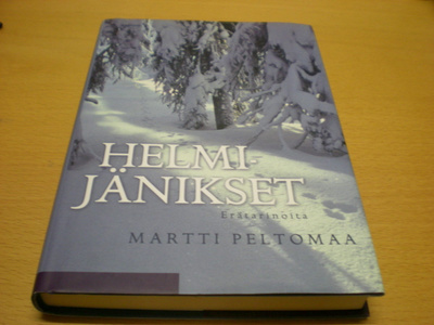 Martti Peltomaa: Helmijänikset - Erätarinoita