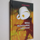 Heikki Niska : Mitä ihimisekki sannoo! : rakikometia hili... - pikkukuva 1