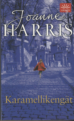Joanne Harris, Karamellikengät