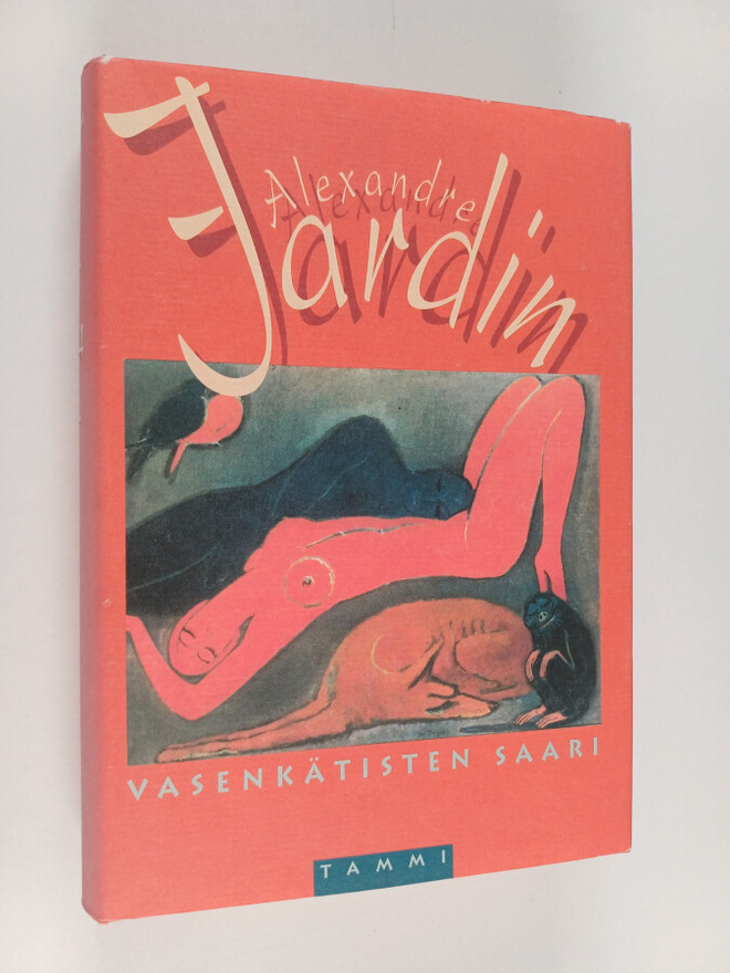 Alexandre Jardin : Vasenkätisten saari