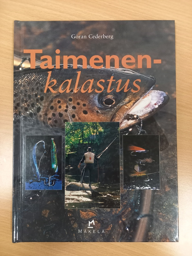Göran Cederberg: Taimenenkalastus