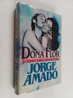 Jorge Amado : Dona Flor ja hänen kaksi aviomiestään