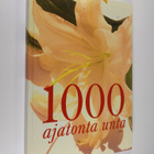 suomentanut Ritva Liljamo : 1000 ajatonta unta - pikkukuva 1