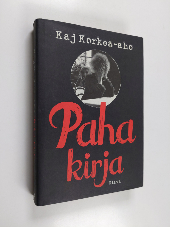 Kaj Korkea-aho : Paha kirja