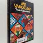 Tuula Kallioniemi : Me vakoojat - pikkukuva 1