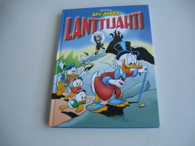 AKU ANKKA LANTTIJAHTI , KOVAKANTINEN V. 2008