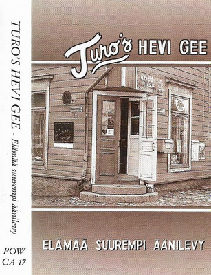 KASETTI Turo's Hevi Gee - Elämää Suurempi Äänilevy