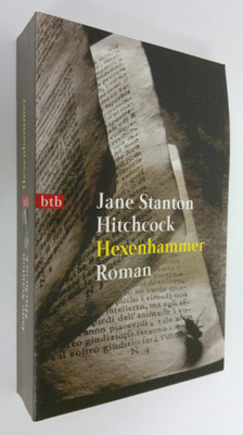 Jane Stanton Hitchcock : Hexenhammer