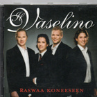 Il vaselino - Raswaa koneeseen CD - pikkukuva 1