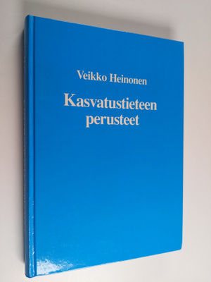 Veikko Heinonen : Kasvatustieteen perusteet