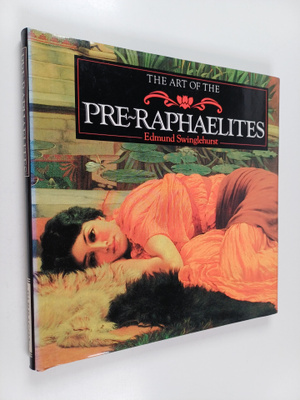 Edmund Swinglehurst : The art of the pre-raphaelites