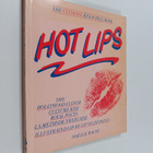 Noelle Walsh : Hot Lips - The Ultimate Kiss and Tell Book - pikkukuva 1