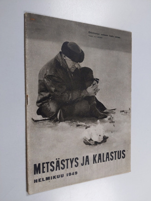 Metsästys ja kalastus : Helmikuu 1949