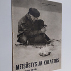 Metsästys ja kalastus : Helmikuu 1949 - pikkukuva 1