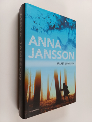 Anna Jansson : Jäljet lumessa