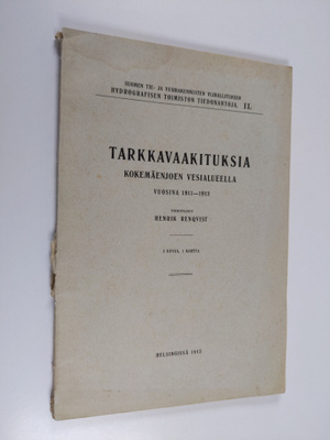 Henrik Renqvist : Tarkkavaakituksia Kokemäenjoen vesialue...