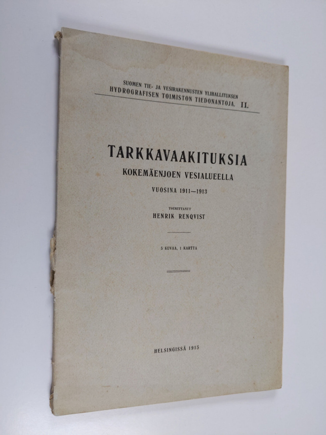 Henrik Renqvist : Tarkkavaakituksia Kokemäenjoen vesialue...