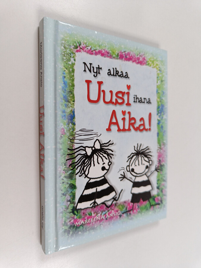 Marleena Ansio : Nyt alkaa ihana uusi aika!