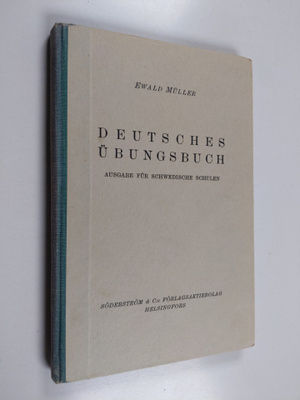 Ewald Muller : Deutsches Ubungsbuch : fur die Mittel- und...