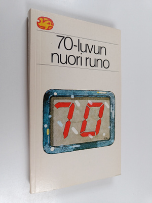 Arto (toim.) Melleri : 70-luvun nuori runo