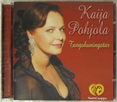 Kaija Pohjola • Tangokuningatar CD