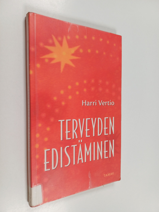 Harri Vertio : Terveyden edistäminen