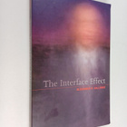 Alexander R. Galloway : The interface effect - pikkukuva 1