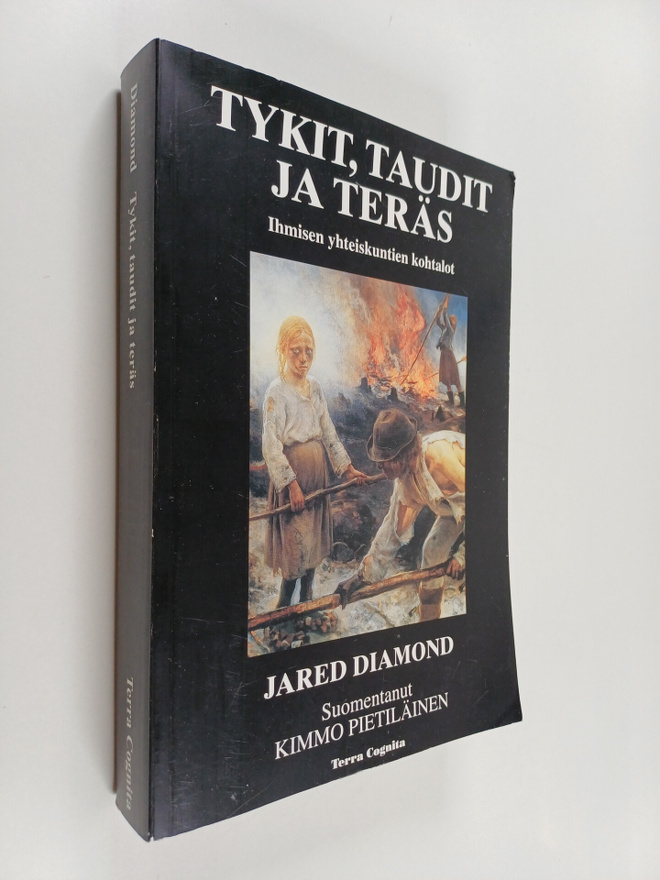 Jared Diamond : Tykit, taudit ja teräs : ihmisen yhteisku...