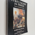 Jared Diamond : Tykit, taudit ja teräs : ihmisen yhteisku... - pikkukuva 1