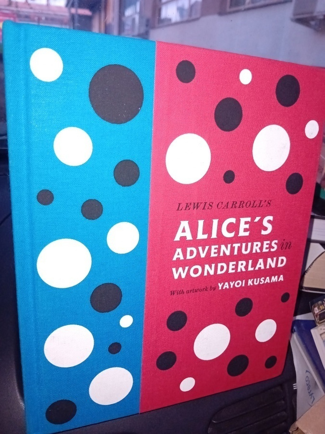 Alice's ADVENTURES in WONDERLAND ( kuv. YAYOI KUSAMA )