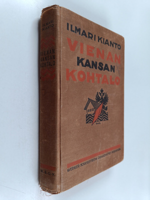 Ilmari Kianto : Vienan kansan kohtalo : heimoromaani