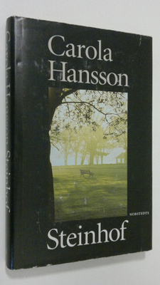 Carola Hansson : Steinhof