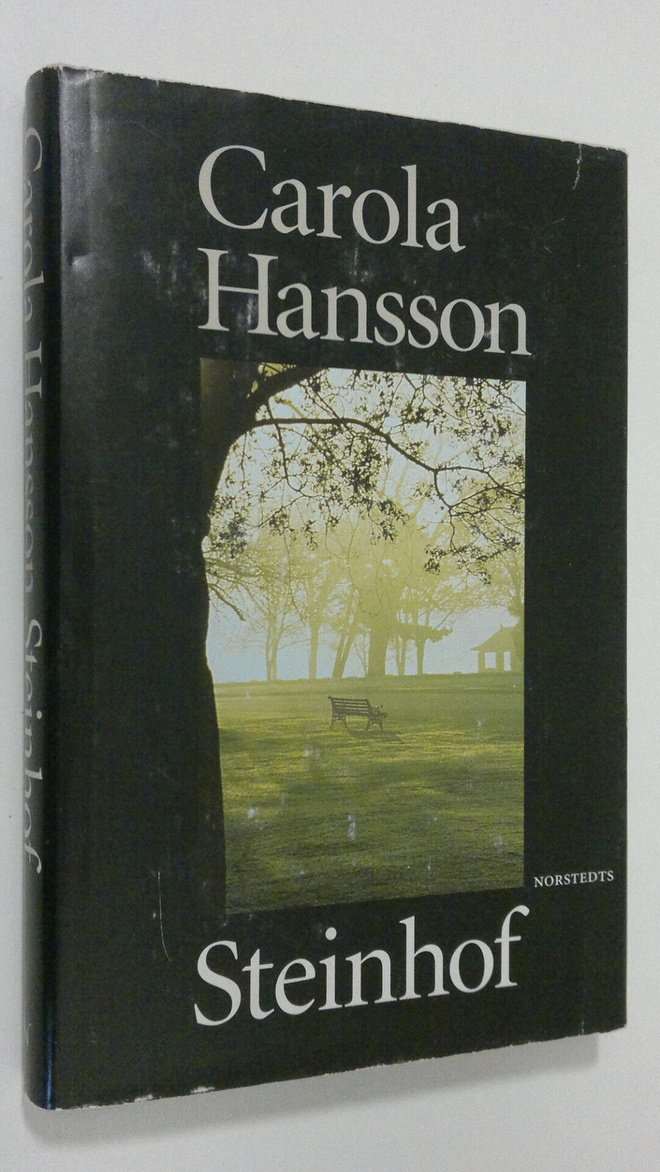 Carola Hansson : Steinhof