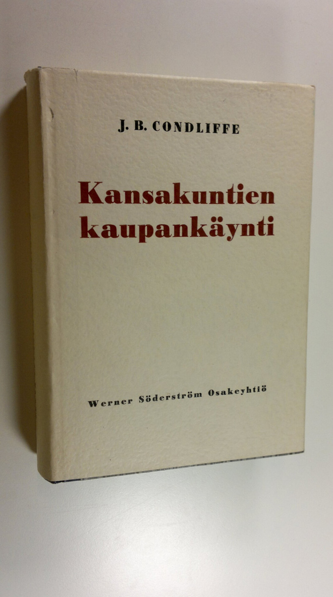 J. B. Condliffe : Kansakuntien kaupankäynti