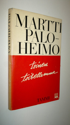 Martti Paloheimo : Toinen toisellemme : psykiatrisia paki...