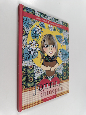 Nalle Valtiala ym. : Jonna ja ihmepuu