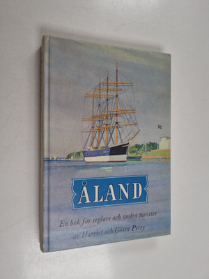 Harriet Percy : Åland : en bok för seglare och andra turi...