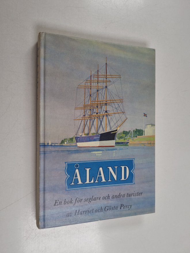 Harriet Percy : Åland : en bok för seglare och andra turi...