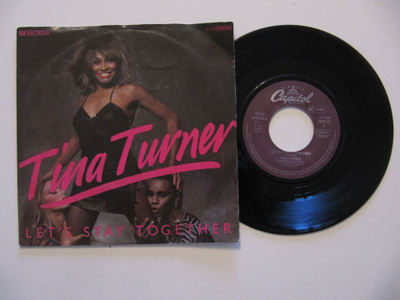 Tina Turner – Let's Stay Together 7" sinkku