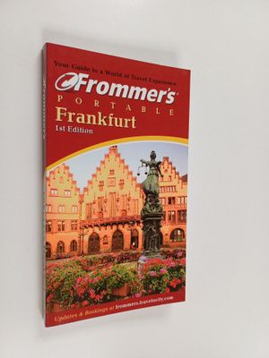 Darwin Porter ym. : Frommer's Portable Frankfurt