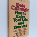 Dale Carnegie : How to Enjoy Your Life and Your Job - pikkukuva 1