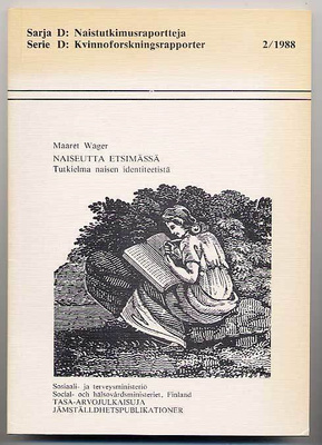Maaret Wager: Naiseutta etsimässä: Tutkielma naisen identite