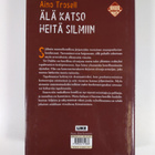 Aino Trosell : Älä katso heitä silmiin - pikkukuva 2