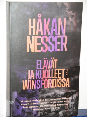 Håkan Nesser : ELÄVÄT JA KUOLLEET WINSFORDISSA