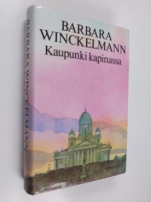 Barbara Winckelmann : Kaupunki kapinassa