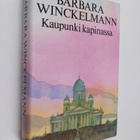 Barbara Winckelmann : Kaupunki kapinassa - pikkukuva 1