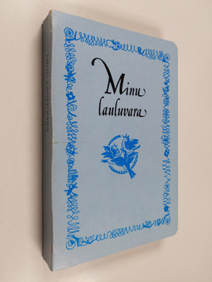Minu lauluvara I
