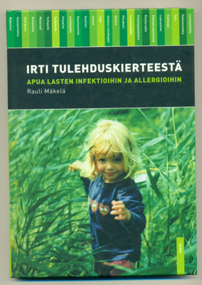 Rauli Mäkelä: Irti tulehduskierteestä
